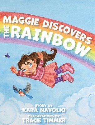 bokomslag Maggie Discovers the Rainbow