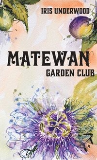 bokomslag Matewan Garden Club