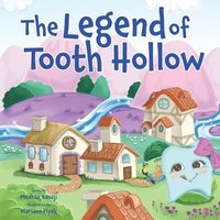 bokomslag The Legend of Tooth Hollow