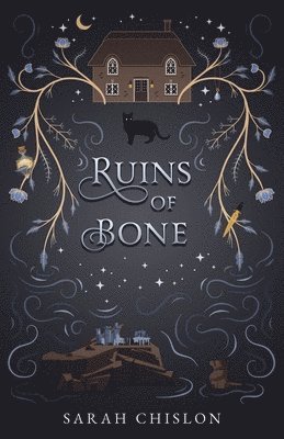 Sarah Chislon - Ruins of Bone, Häftad
