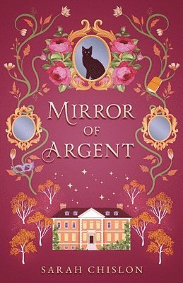 Sarah Chislon - Mirror of Argent, Häftad