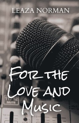 For the Love and Music 1