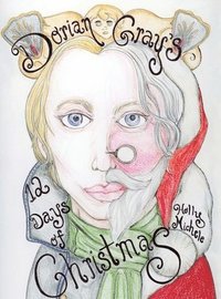 bokomslag Dorian Gray's 12 Days of Christmas