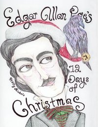 bokomslag Edgar Allan Poe's 12 Days of Christmas