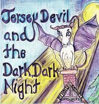 bokomslag The Jersey Devil and the Dark, Dark Night