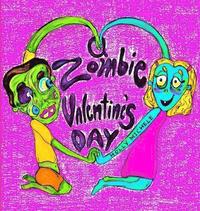 bokomslag A Zombie Valentine's Day