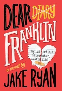 bokomslag Dear Franklin