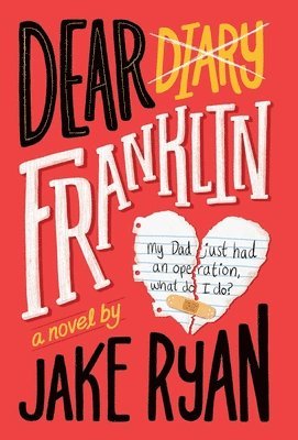 Jake Ryan - Dear Franklin, Inbunden
