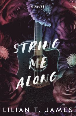 Lilian T James - String Me Along, Häftad