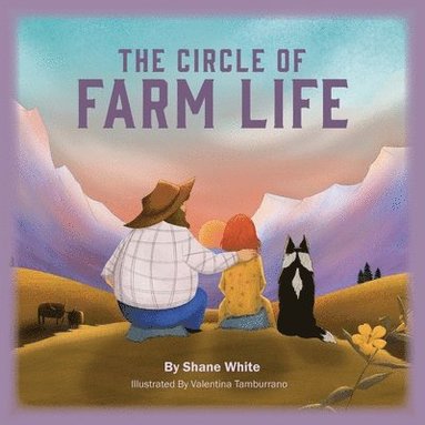 Shane White - Circle of Farm Life, Häftad