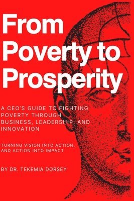 From Poverty To Prosperity