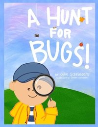 bokomslag Hunt for Bugs!