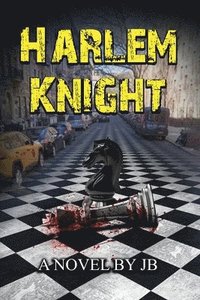 bokomslag Harlem Knight