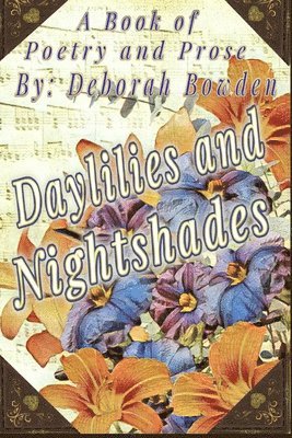 Daylilies and Nightshades