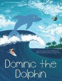 bokomslag Dominic the Dolphin