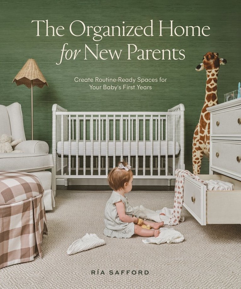 Organized Home for New Parents, The 1