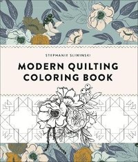 bokomslag Modern Quilting Coloring Book