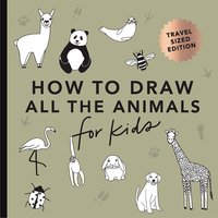 bokomslag All the Animals: How to Draw Books for Kids with Dogs, Cats, Lions, Dolphins, and More (Summer Activity Book for Kids) (Mini)