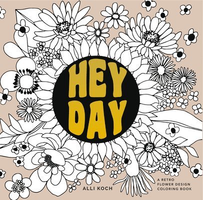 Heyday (Mini): A Retro Flower Design Coloring Book 1