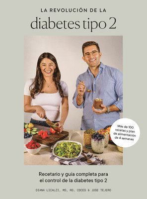 La Revolución de la Diabetes Tipo 2: Recetario Y Guía Completa Para El Control de la Diabetes Tipo 2 1