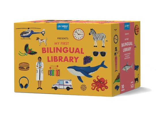 My First Bilingual Library: A Spanish-English Vocabulary Board Book Set of Colors, Numbers, Animals, Abcs, and More 1