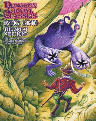 bokomslag Dungeon Crawl Classics Dying Earth #6: The Great Visp Hunt