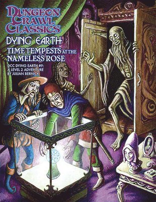Dungeon Crawl Classics Dying Earth #9 Time Tempests at the Nameless Rose 1