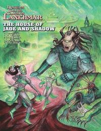 bokomslag Dungeon Crawl Classics Lankhmar #15: The House of Jade and Shadow