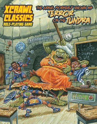 bokomslag Xcrawl Classics #1: The Crawl Formerly Known as Terror on the Tundra