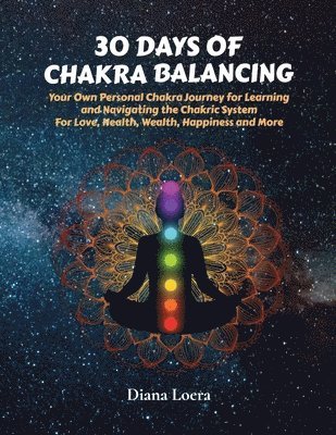 30 Days of Chakra Balancing 1