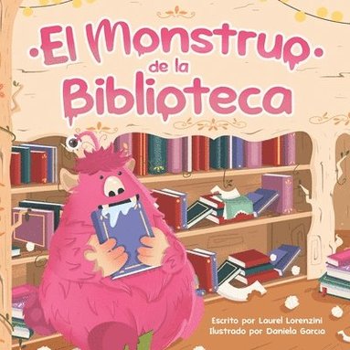 bokomslag El Monstruo de la Biblioteca