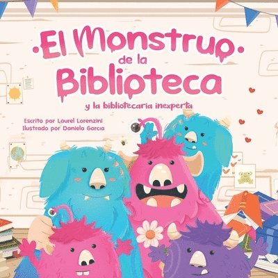 El Monstruo de la Biblioteca Y La Bibliotecaria Inexperta 1