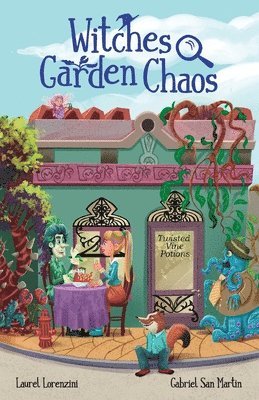 Laurel Lorenzini - Witches Garden Chaos, Häftad