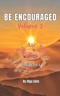 Be Encouraged 1