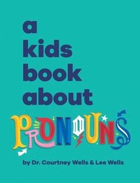 bokomslag A Kids Book About Pronouns