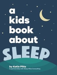 bokomslag A Kids Book About Sleep
