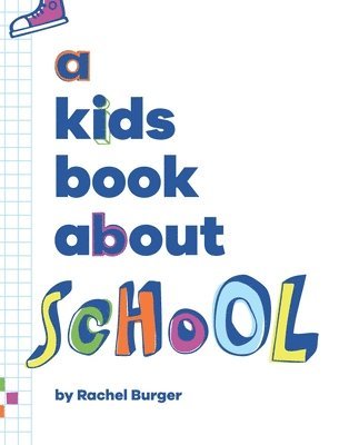 A Kids Book About School 1