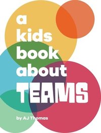 bokomslag A Kids Book About Teams