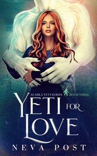 bokomslag Yeti for Love