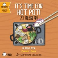 bokomslag It's Time for Hot Pot - Cantonese
