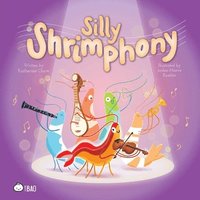 bokomslag Silly Shrimphony (English Only)