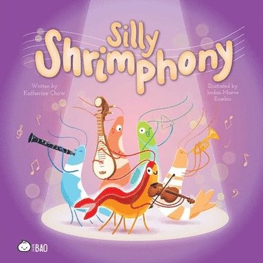 bokomslag Silly Shrimphony (English Only)