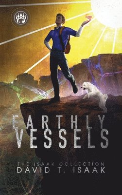 David T Isaak, David T. Isaak - Earthly Vessels, Inbunden