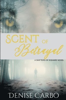 bokomslag Scent of Betrayal