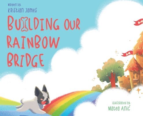 Building Our Rainbow Bridge 1