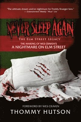 Thommy Hutson - Never Sleep Again The Elm Street Legacy, Häftad. Tillgänglighet: Lägg i varukorg