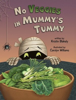 No Veggies in Mummy's Tummy 1