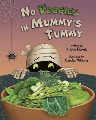 bokomslag No Veggies in Mummy's Tummy