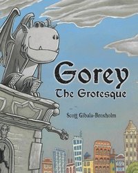 bokomslag Gorey the Grotesque