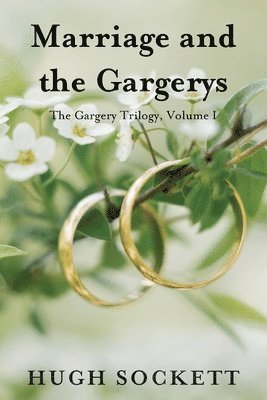 bokomslag Marriage and the Gargerys